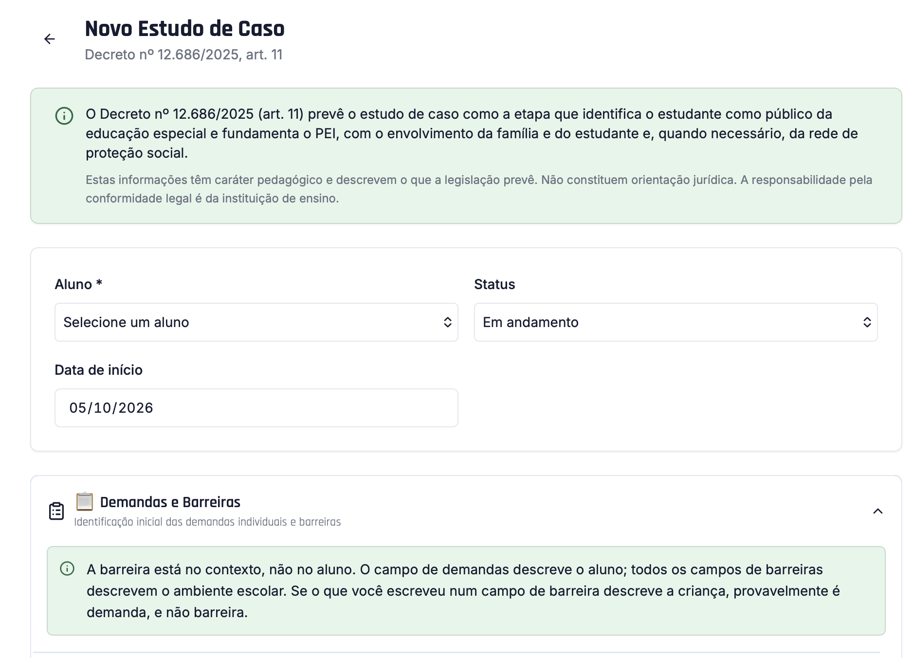 Tela de criação do estudo de caso no Trylha PEI, com a citação do Decreto nº 12.686/2025 e a orientação de que a barreira está no contexto, não no aluno.
